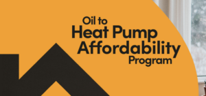 Oil to Heat Pump Affordability Program graphic